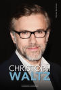 Christoph Waltz: Die Biografie