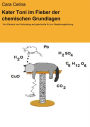Kater Toni im Fieber der chemischen Grundlagen: Von Element und Verbindung auf geschickte Art zur Reaktionsgleichung