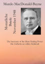Monatliche Briefe: November 1948: The Sanctuary of the Silent Healing Power