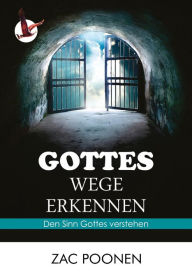 Title: Gottes Wege erkennen, Author: Zac Poonen