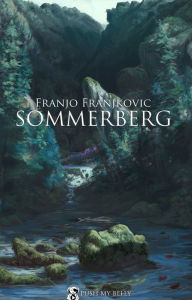 Title: Sommerberg, Author: Franjo Franjkovic