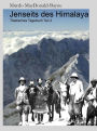 Jenseits des Himalaya: Tibetisches Tagebuch Teil 2