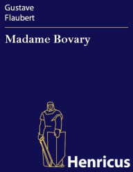 Title: Madame Bovary (German Edition), Author: Gustave Flaubert