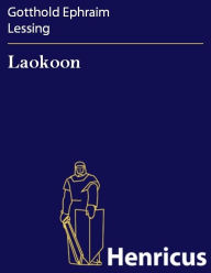 Title: Laokoon, Author: Gotthold Ephraim Lessing