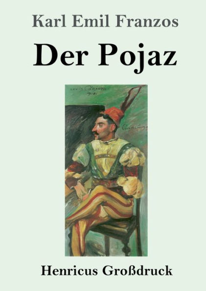 Der Pojaz (Groï¿½druck)