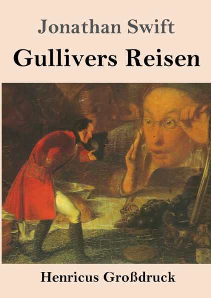 Gullivers Reisen (Groï¿½druck)