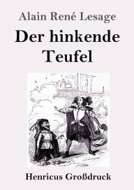 Title: Der hinkende Teufel (Groï¿½druck), Author: Alain Renï Lesage