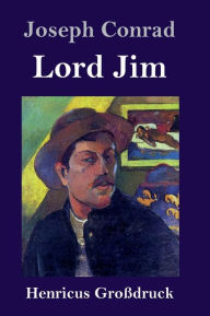 Title: Lord Jim (Großdruck), Author: Joseph Conrad