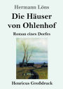 Die Häuser von Ohlenhof (Großdruck)