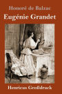 Eugénie Grandet (Großdruck)