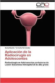 Aplicacion De La Radiocirugia En Adolescentes By Santa Beatriz