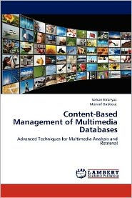 Content-Based Management of Multimedia Databases