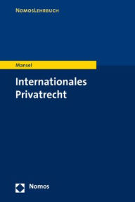 Title: Internationales Privatrecht, Author: Heinz-Peter Mansel