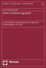 Delikt und Ausserungsdelikt: Die zivilrechtliche Haftungsstruktur aus Tatbestand, Rechtswidrigkeit und Schuld