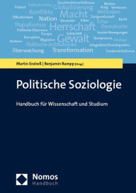Title: Politische Soziologie: Handbuch fur Wissenschaft und Studium, Author: Martin Endress