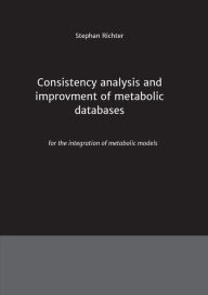Consistency analysis and improvement of metabolic databases