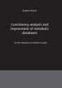 Consistency analysis and improvement of metabolic databases