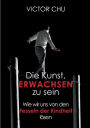 Die Kunst, Erwachsen Zu Sein