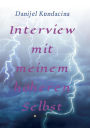 Interview mit meinem höheren Selbst