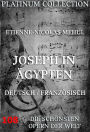Joseph in Ägypten: Die Opern der Welt