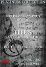 Titus: Die Opern der Welt