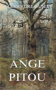 Title: Ange Pitou, Author: Alexandre Dumas