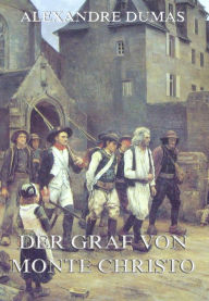 Title: Der Graf von Monte Christo, Author: Alexandre Dumas