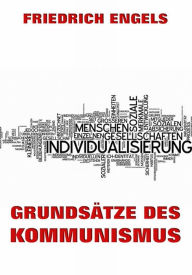 Title: Grundsätze des Kommunismus, Author: Friedrich Engels