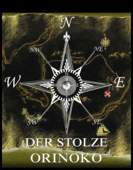 Title: Der stolze Orinoko, Author: Jules Verne