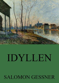 Title: Idyllen, Author: Salomon Gessner
