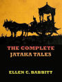 The Complete Jataka Tales