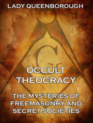 Title: Occult Theocracy, Author: Edith Queenborough