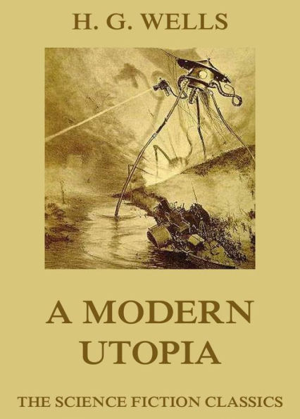 A Modern Utopia