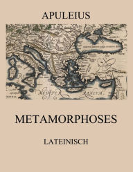 Title: Metamorphoses: Lateinische Ausgabe, Author: Apuleius