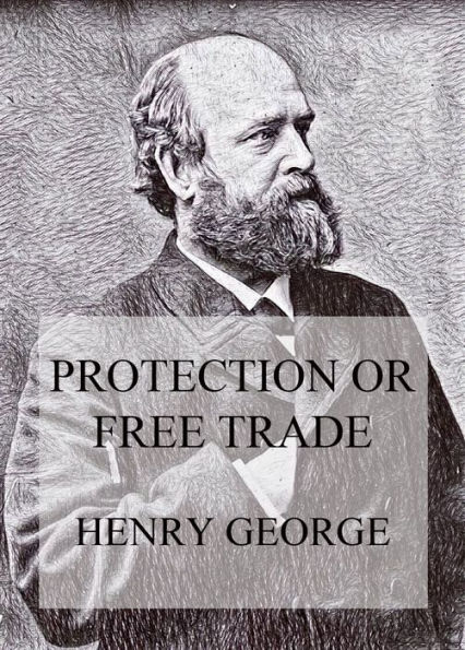 Protection or Free Trade