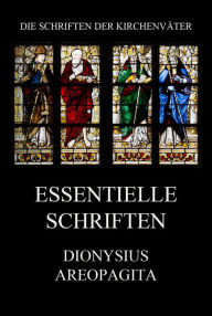 Title: Essentielle Schriften, Author: Dionysius Areopagita