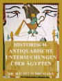 Historisch-antiquarische Untersuchungen über Ägypten