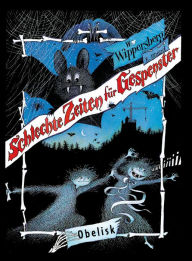 Title: Schlechte Zeiten für Gespenster, Author: Walter Wippersberg