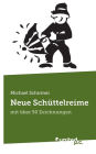 Neue Sch ttelreime