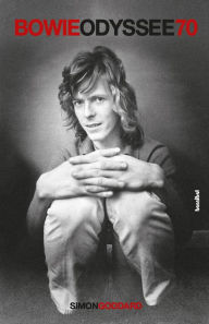 Title: Bowie Odyssee 70, Author: Simon Goddard