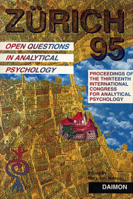 Title: Zurich 1995: Open Questions in Analytical Psychology, Author: Mary Ann Mattoon