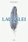 Lauralei: Roman