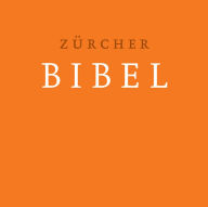 Title: Zurcher Bibel, Author: Zurcher Bibel