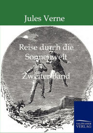 Title: Reise durch die Sonnenwelt, Author: Jules Verne
