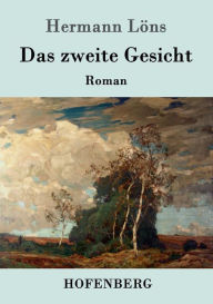Title: Das zweite Gesicht: Roman, Author: Hermann Löns