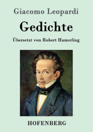 Title: Gedichte, Author: Giacomo Leopardi