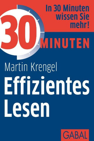 30 Minuten Effizientes Lesen