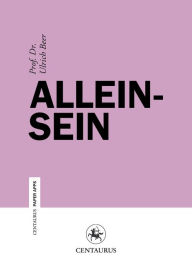 Title: Alleinsein, Author: Ulrich Beer