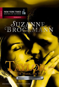 Title: Taylor - Ein Mann, ein Wort: Romantic Suspense, Author: Suzanne Brockmann
