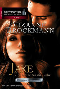 Title: Jake - Vier Sterne für die Liebe: Romantic Suspense, Author: Suzanne Brockmann